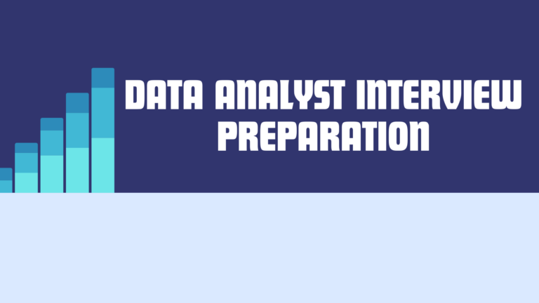 Data Analyst Interview Preparation