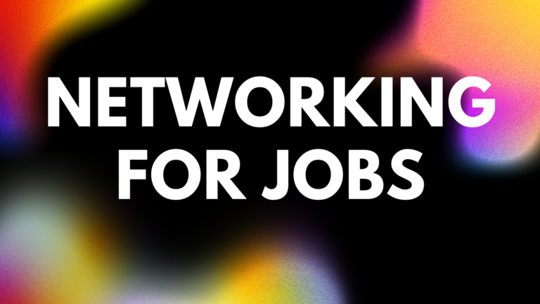 Networking for Jobs: Unlocking Career Opportunities